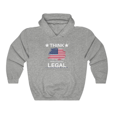 Think While It's Still Legal Hoodie - ALG Merch Store